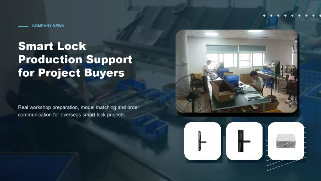 Haolock Strengthens Smart Lock Production Support for Project Buyers